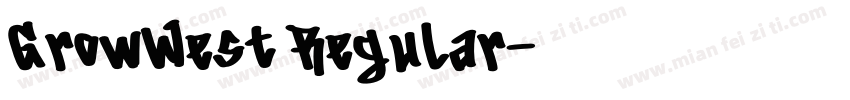 GrowWest Regular字体转换
